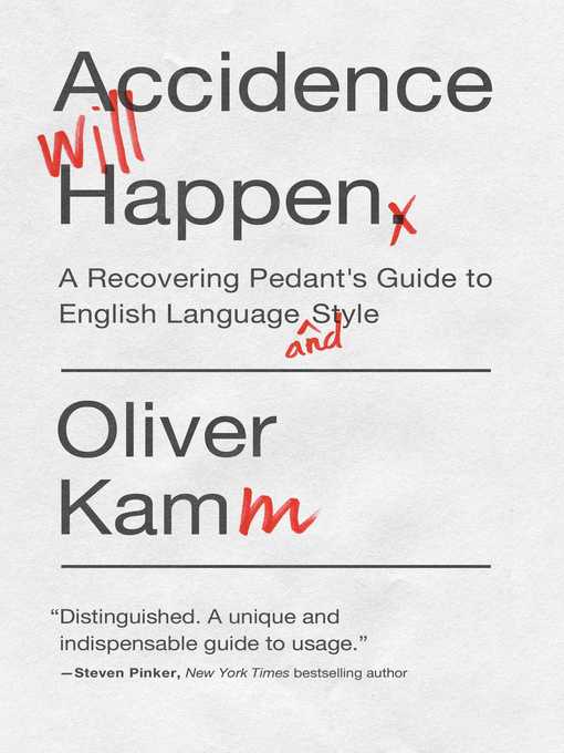 Title details for Accidence Will Happen by Oliver Kamm - Available